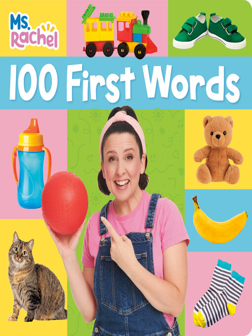 Title details for 100 First Words by Ms. Rachel - Available